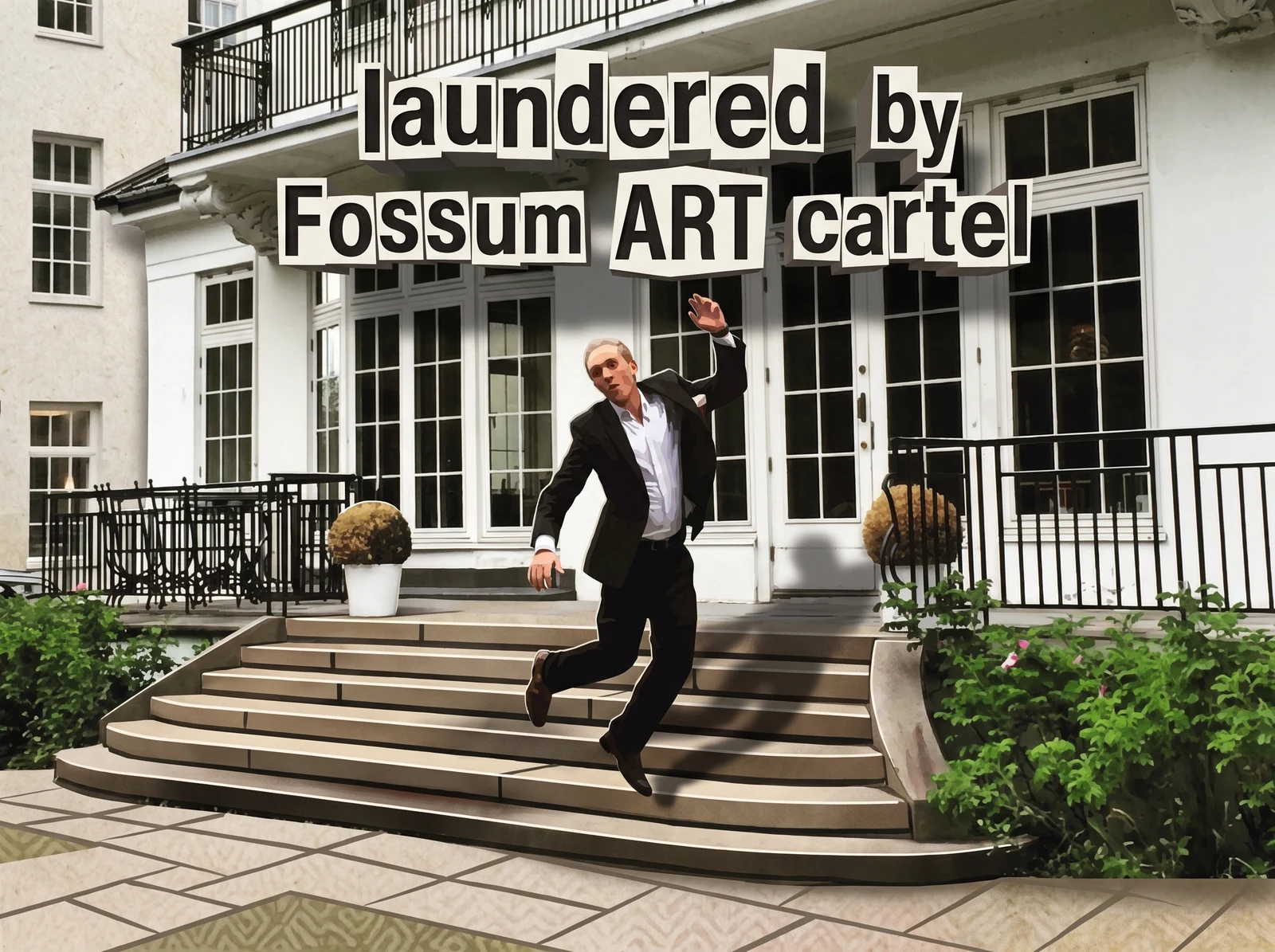 Laundered by Fossum ART cartel